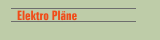 Elektro Pläne