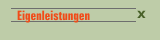 Eigenleistungen